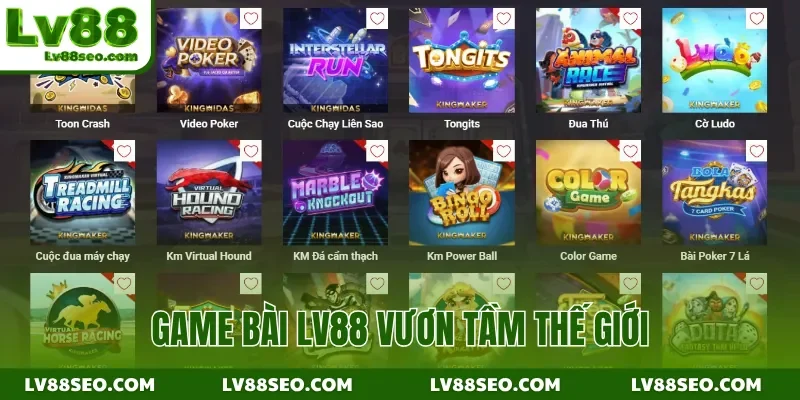 Game bài LV88 vươn tầm thế giới