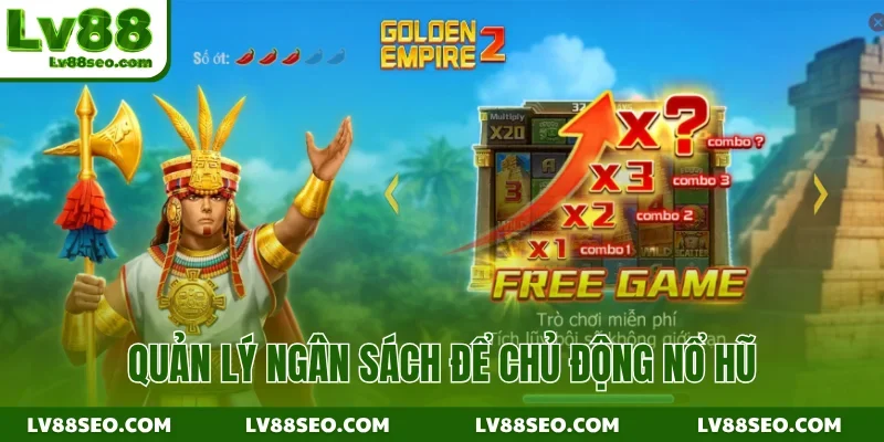 Quản lý ngân sách để chủ động nổ hũ